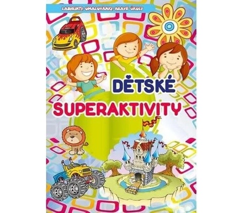 Dětské superaktivity -