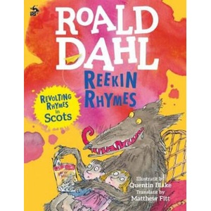 Reekin Rhymes | Roald Dahl (ISBN: 9781785301834)