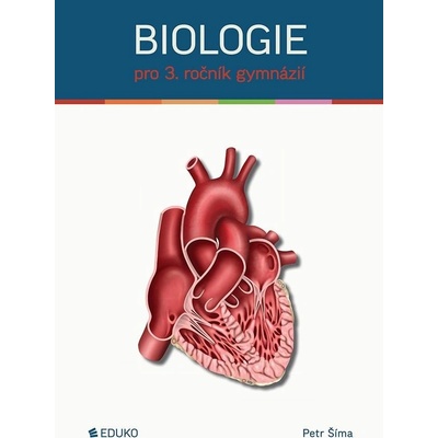 Biologie pro 3. ročník gymnázií