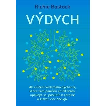 Bostock Richie - Výdych