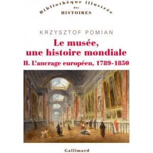 Le musée, une histoire mondiale | Pomian (ISBN: 9782072924705)