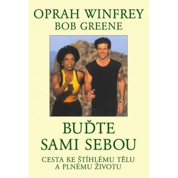 Buďte sami sebou