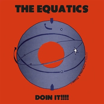 The Equatics - Doin It !!!! LP