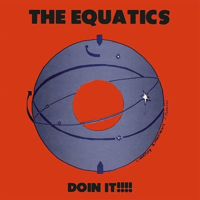 The Equatics - Doin It !!!! LP