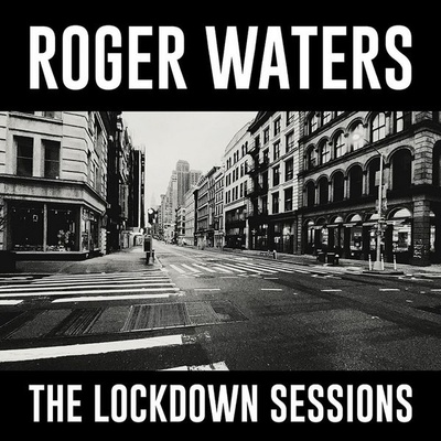 Waters Roger - Lockdown Sessions LP