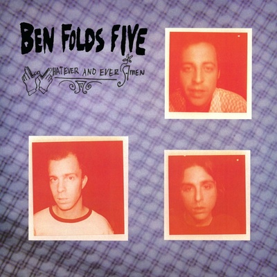 BEN FOLDS FIVE - Whatever And Ever Amen LP