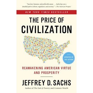 The Price of Civilization | Jeffrey D. Sachs (ISBN: 9780812980462)