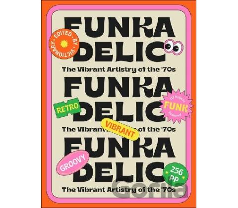 Funkadelic Victionary