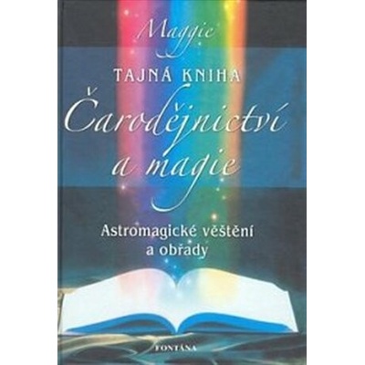 Tajná kniha Čarodějnictví a magie
