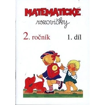 Matematické rozcvičky 2. ročník 1.díl příklady k procvičování
