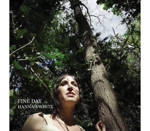 Hannah White - Fine Day CD
