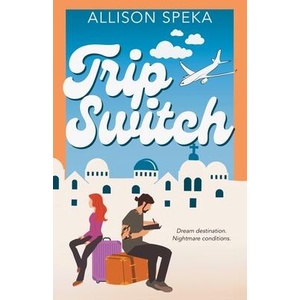 Trip Switch (ISBN: 9798988903062)