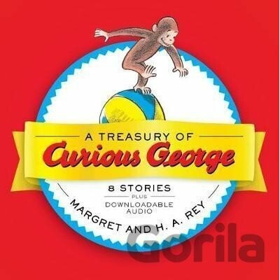 Treasury of Curious George - H.A. Rey