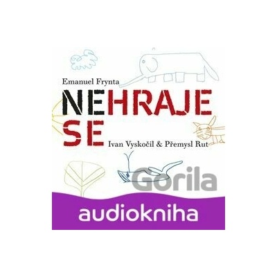 Nehraje se - Emanuel Frynta
