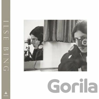 Ilse Bing: Photography Trough