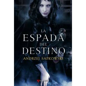 Image 1 of La espada del destino | Andrzej Sapkowski, José María Faraldo Jarillo