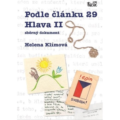 Podle článku 29 Hlava II