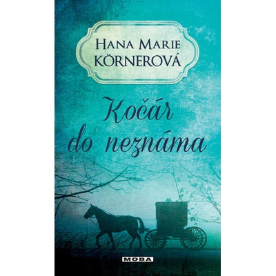 Kočár do neznáma