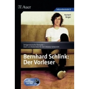 Bernhard Schlink: Der Vorleser | Norbert Berger (2009)