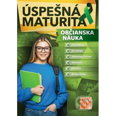 Úspešná maturita - Občianska náuka - Kolektív autorov