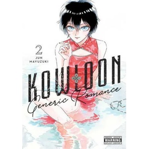 Kowloon Generic Romance, Vol. 2 (ISBN: 9781975345808)