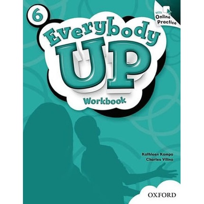 Everybody Up 6 Workbook with Online Practice Jackson P. Banman Sileci S. Kampa K. Vilina Ch.