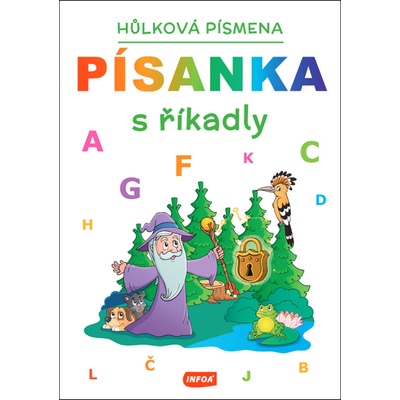 Písanka s říkadly Hůlková písmena