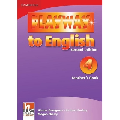 Playway to English 2nd Ed. Level 4 Teacher´s Book Gerngross G. Puchta H.