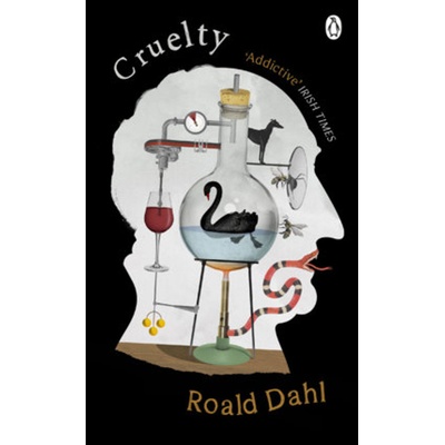 Cruelty - Roald Dahl