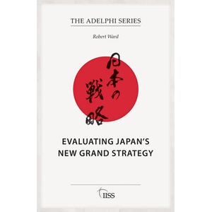 Evaluating Japan's New Grand Strategy (ISBN: 9781041101321)