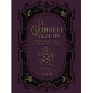 El grimorio absoluto | PRADAS, LIDIA (2021)