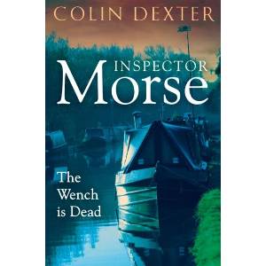 Wench is Dead | Colin Dexter (ISBN: 9781035005468)