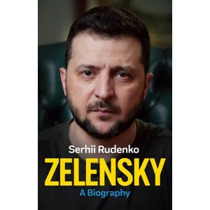 Zelensky: A Biography | Rudenko, Serhii (ISBN: 9781509556380)