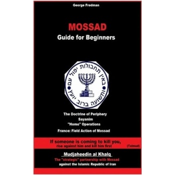 Mossad: Guide for Beginners