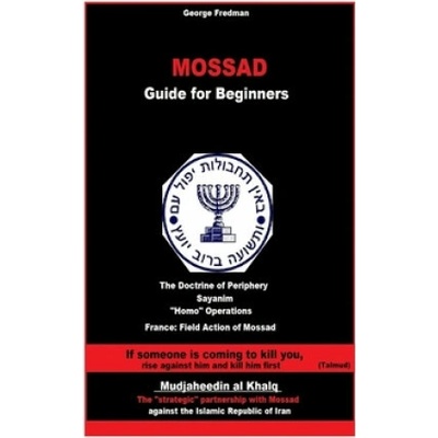 Mossad: Guide for Beginners