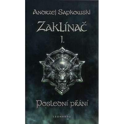 Zaklínač CZ BV 1 - Poslední přání Sapkowski Andrzej