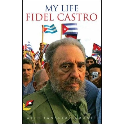 My Life - Fidel Castro