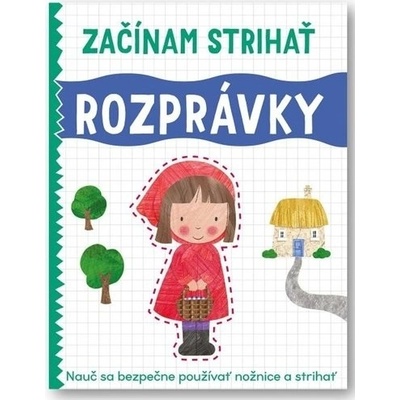 Začínam strihať Rozprávky
