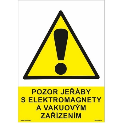 DUKO POZOR JEŘÁBY S ELEKTROMAGNETY A VAKUOVÝM ZAŘÍZENÍM Formát: 148 x 210 mm, Materiál: plast 3 mm, samolepící vinylová fólie