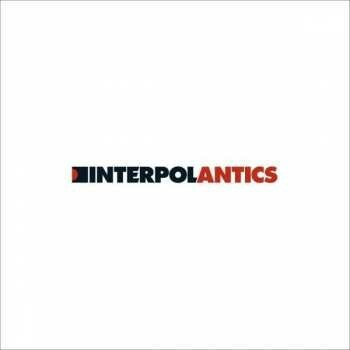 Interpol: Antics LP
