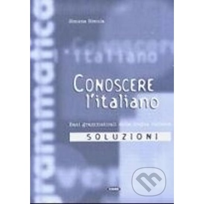 CONOSCERE L´ITALIANO 1 SOLUZIONI - SIMULA, S.
