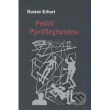 Podél Pyrifleghetónu - Gustav Erhart