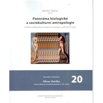 Obraz člověka v dílech některých význačných biologů