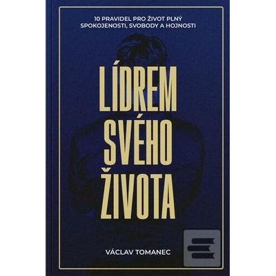 Lídrem svého života - Václav Tomanec