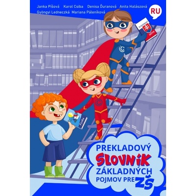 Prekladový slovník základných pojmov pre základné školy, rusko - slovenský