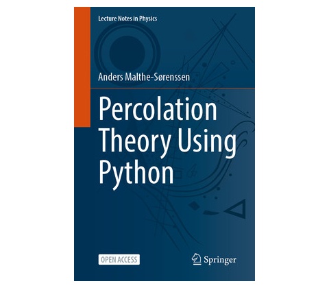 Percolation Theory Using Python - Malthe-Srenssen Anders