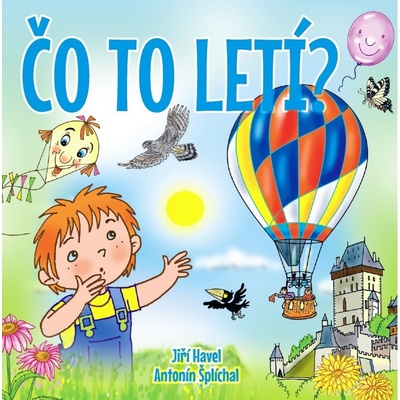 Čo to letí?