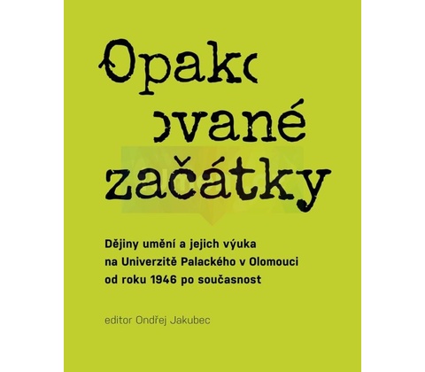 Opakované začátky.