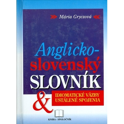 Anglicko-slovenský slovník-Idiomatické väzby, us