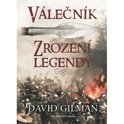 David Gilman - Válečník - Legenda, která se zrodila v boji